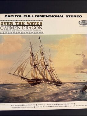 Over the Waves-Carmen Dragon- orchestra.